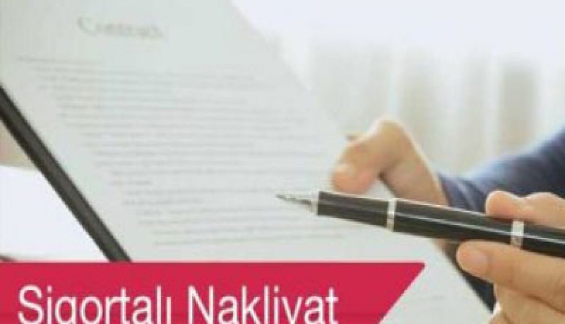 sigortalı nakliyat